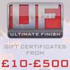 UF Ultimate Finish Gift Certificates £10 to £500