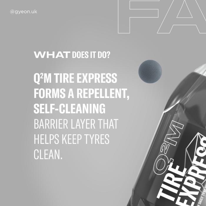 GYEON Q²M Tire Express