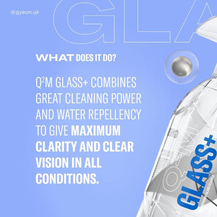 GYEON Q²M Glass+