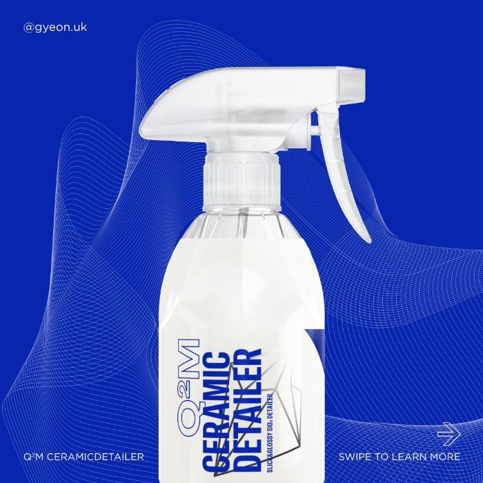 GYEON Q²M Ceramic Detailer